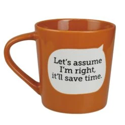 Enesco Gift Dirty Mud Assume I'm Right Mug(Dirty Mud Assume Im Right Mug)