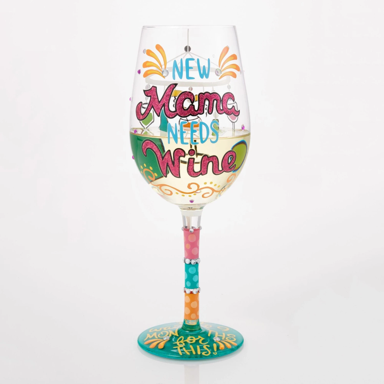 Enesco Gift New Mama Needs Wine Glass(New Mama Needs Wine Glass) 2 Enesco Gift New Mama Needs Wine Glass(New Mama Needs Wine Glass) - Image 2